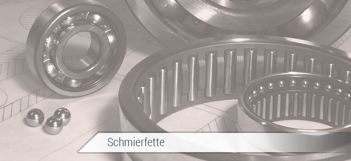 Schmierfette 